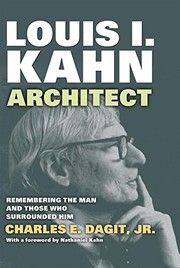 Cover of Louis I. Kahn -- Architect by Charles E. Dagit, Jr.
