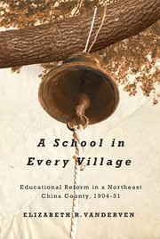 Front cover of A School in Every Village by Elizabeth R. VanderVen