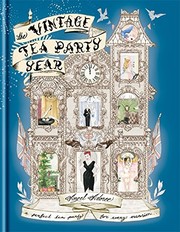 Front cover of The Vintage Tea Party Year by Angel Adoree
