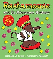 Front cover of Rastamouse and the Micespace Mystery by Genevieve Webster