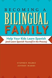 Front cover of Becoming a Bilingual Family by Stephen Marks