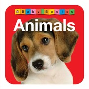 Cover of Baby Basics Animals by Roger Priddy