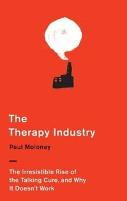 Cover of The Therapy Industry by Paul Moloney