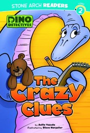 Front cover of The Crazy Clues by Anita Yasuda
