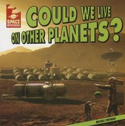 Front cover of Could We Live on Other Planets? by Michael Portman