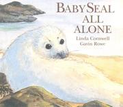 Front cover of Baby Seal All Alone by Linda Cornwell