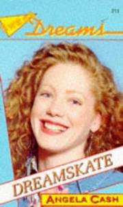Cover of Dreamskate by Angela Cash