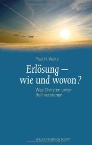 Front cover of Erlösung - wie und wovon? by Paul H. Welte