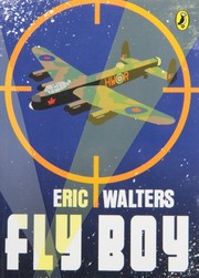 Cover of Fly Boy by Eric Walters