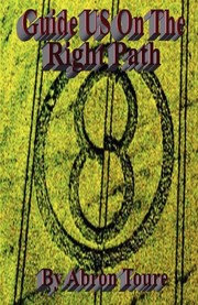 Cover of Guide US On The Right Path by Abron S. Toure