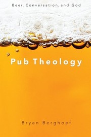 Cover of Pub Theology by Bryan Berghoef