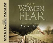 Front cover of What women fear by Angie Smith