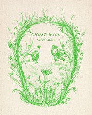 Cover of Ghost Wall by Sarah Moss