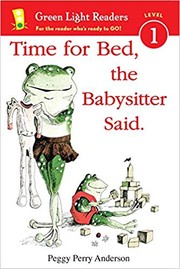 Front cover of Time for bed, the babysitter said by Peggy Perry Anderson