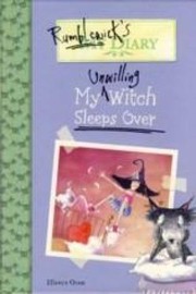 Front cover of My unwilling witch sleeps over by Hiawyn Oram
