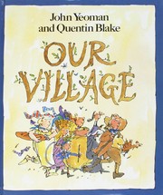 Front cover of Our village poems by John Yeoman