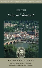 Front cover of On the Law in General by Girolamo Zanchi