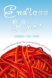 Cover of Endless Knot by Venerable Master Hsing Yun