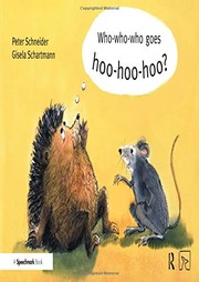 Front cover of Who-Who-Who Goes Hoo-Hoo-Hoo by Peter Schneider