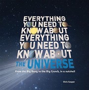 Front cover of Everything You Need to Know about the Universe by Christopher Cooper
