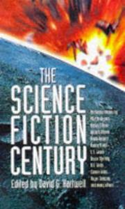 Front cover of The Science Fiction Century by David G. Hartwell