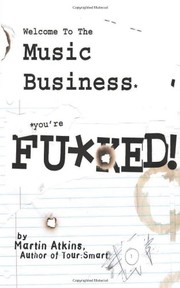 Front cover of Welcome to the Music Business by Martin Atkins