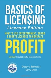 Cover of Basics of Licensing : Licensee Edition by Gregory J. Battersby