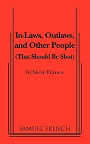Front cover of In-Laws, Outlaws, and Other People by Steve Franco