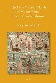 Front cover of The Five-Colored Clouds of Mount Wutai by Mary Anne Cartelli