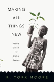 Cover of Making All Things New by R. York Moore