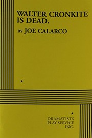 Cover of Walter Cronkite Is Dead by Joe Colarco