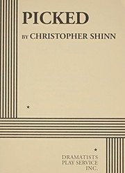 Cover of Picked by Christopher Shinn
