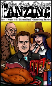 Front cover of The Joe Bob Briggs Fanzine by Jennifer Manriquez