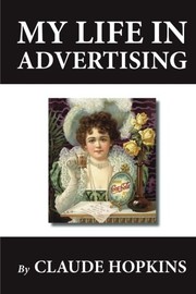 Cover of My Life in Advertising by Claude C. Hopkins