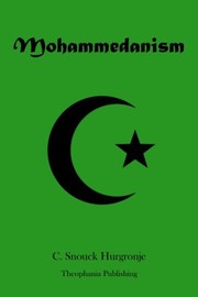 Front cover of Mohammedanism by C. Snouck Hurgronje