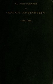 Front cover of Autobiography of Anton Rubinstein, 1829-1889 by Anton Rubinstein