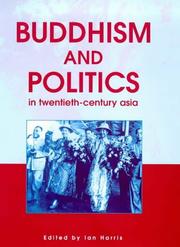Cover of Buddhism and Politics in Twentieth Century Asia by Ian Charles Harris