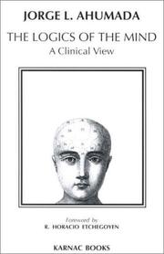Front cover of Logics of the Mind by Jorge L. Ahumada