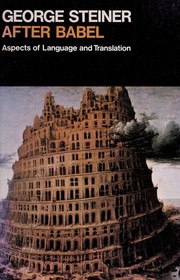 Cover of After Babel by George Steiner
