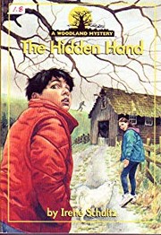 Front cover of The Hidden Hand (Woodland Mysteries) by Irene Schultz