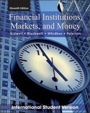 Cover of Financial institutions, markets, and money by David S. Kidwell