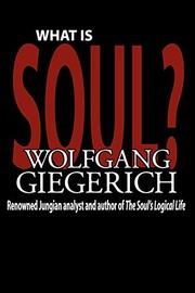 Cover of What Is Soul? by Wolfgang Giegerich