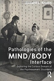 Front cover of Pathologies of the mind/body interface by Richard L. Kradin