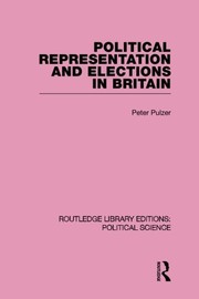 Front cover of Political representation and elections in britain by Peter Pulzer