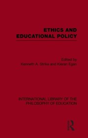 Front cover of Ethics And Educational Policy by Kenneth A. Strike