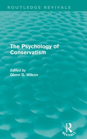 Cover of The Psychology of Conservatism by Glenn Wilson