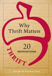 Cover of Why Thrift Matters by Institute for American Values