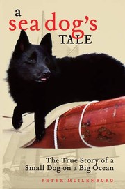 Front cover of A Sea Dog's Tale by Peter Muilenburg