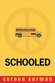 Cover of Schooled by Gordon Korman