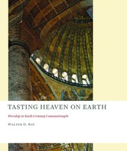 Front cover of Tasting heaven on earth by Walter D. Ray